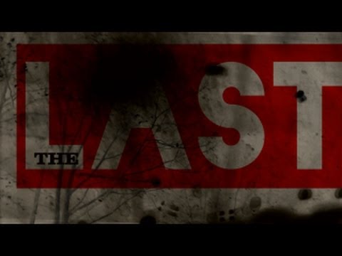 the LAST episode 1: Infection