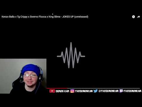 Demon Kam Reacts to Kenzo Balla x Tg Crippy x Swervo Flocca x King Slime - JOKES UP (unreleased)