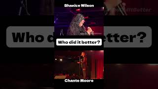 Shanice Wilson Vs Chante Moore | Who Did It Better? #shorts #whodiditbetter