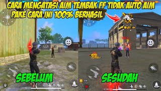 Download lagu CARA MENGATASI AIM TEMBAK FREEFIRE TIDAK AUTO AIM/TIDAK NEMPEL KE TUBUH MUSUH SETELAH UPDATE 2025 mp3