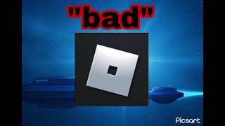 Roblox Is Bad