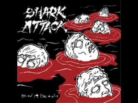 Shark Attack - Blood In The Water ( Full Album )