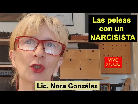 Las Peleas con el NARCISISTA. ¿Cómo son ?