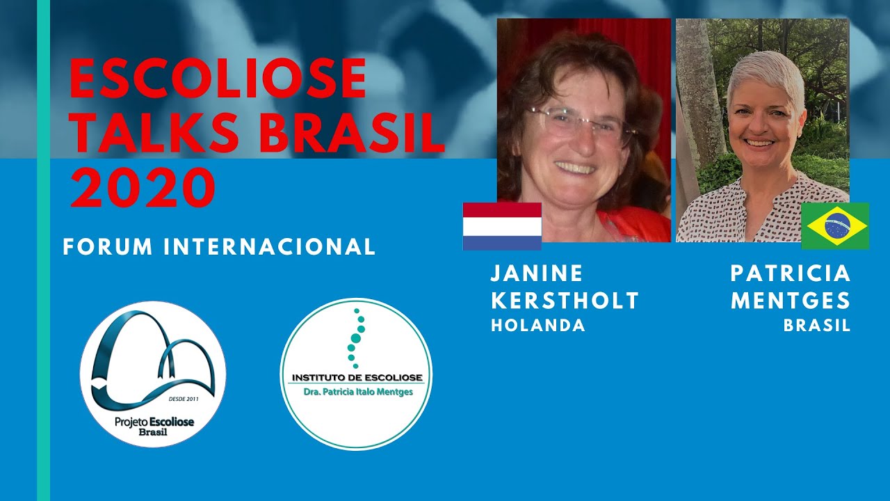 Melhorar a escoliose: é possível?  Janine Kerstholt MSc  Escoliose Talks Brasil 2020