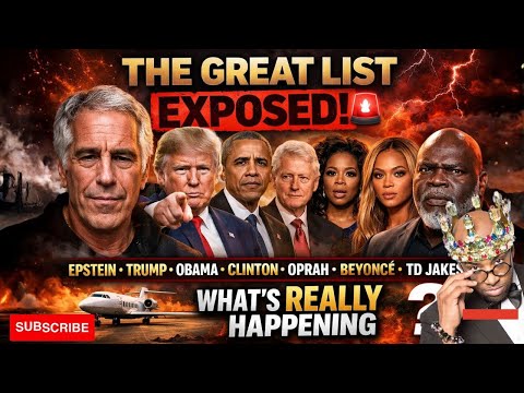 THE GREAT LIST EXPOSED 🚨 Epstein, Trump, Obama, Clinton, Oprah, Beyoncé — What’s REALLY Unfolding?