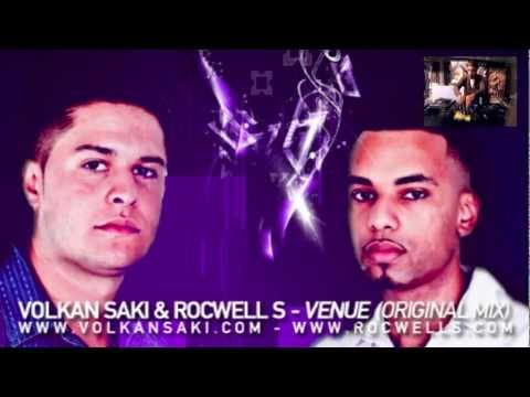 Volkan Saki & Rocwell S - Venue (Original Mix)