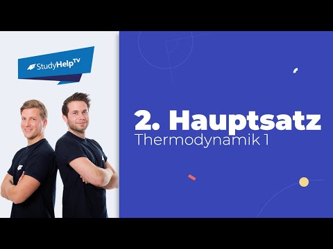 2. Hauptsatz der Thermodynamik [Thermodynamik] |StudyHelp
