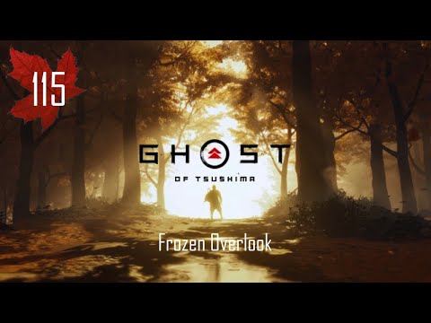 Ghost Of Tsushima - Frozen Overlook - Ep 115