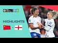 China vs England | Group D | FIFA Women's World Cup 2023 | Highlights