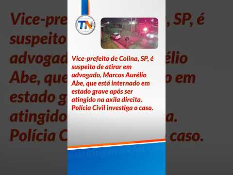 Vice-prefeito é suspeito de atirar em advogado em Colina, SP