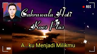 Download lagu CAKRAWALA HATI ( KOES PLUS ) mp3