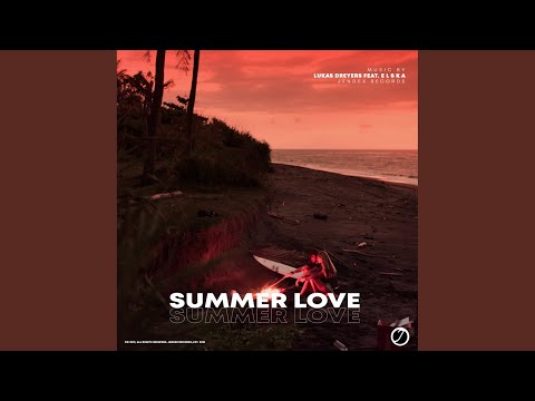 Summer Love (Original Mix)