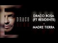 Draco Rosa (ft Residente) - Madre Tierra