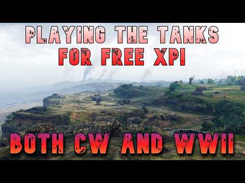 Tanks for Free XP! LEts Play Them! ll Wot Console and World of Tanks Modern Armor