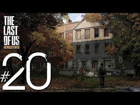 The Last Of Us Remastered Unharmed Walkthrough - Hard Mode Gameplay Part 20 (1080p HD PS4)