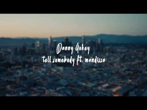 Tell Somebody