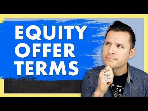 Equity Offer Terms Explained