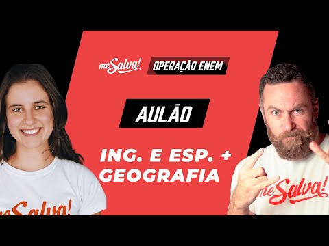 Aulão Inglês+Espanhol & Geografia - Operação ENEM 2020 Me Salva! | #FiqueEmCasa e Estude #Comigo