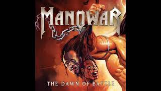 Manowar - The Dawn of Battle