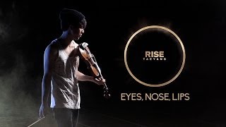 Download lagu [Eyes, Nose, Lips COVER] - TAEYANG - 눈,코,입 - VIOLIN COVER mp3