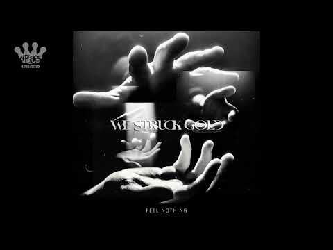 [EGxHC] We Struck Gold - Feel Nothing - 2022 (Full Album)