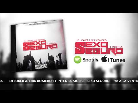 Dj Joker & Erik Romero Feat Intensa - Sexo Seguro (Original Mix) IMR 001