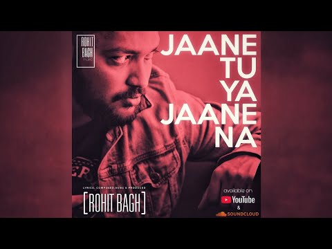 Rohit Bagh JAANE TU YA...
