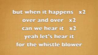 Whistleblower - Arkells (lyrics on screen) HQ