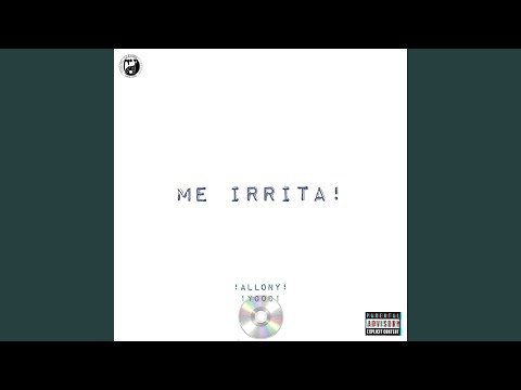 Me Irrita
