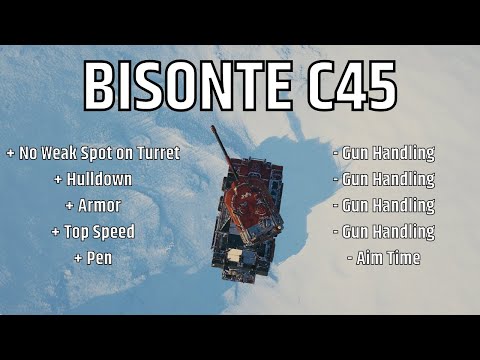 Bisonte C45 - Lot of Ground Work To Make it Good! [Tank Review]