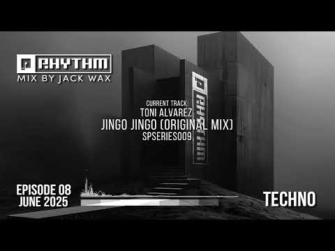 Planet Rhythm Techno DJ Mix by Jack Wax - June 2025 - Special Series Special