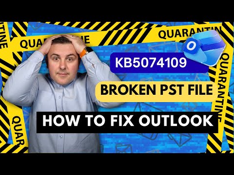 Outlook: Repair PST After KB5074109 Outlook: Repair PST After KB5074109