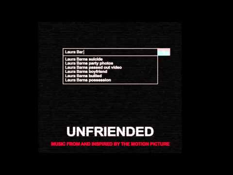 How You Lie Lie Lie - Unfriended Original Motion Picture Soundtrack