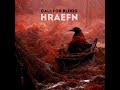 HRAEFN Call For Blood EP FULL ALBUM 2022