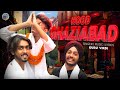 Hood Ghaziabad Official Music Video