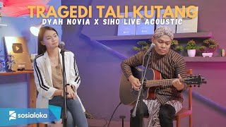 Download lagu TRAGEDI TALI KUTANG - CAK DIQIN |  SIHO LIVE ACOUSTIC FT DYAH NOVIA mp3 Download lagu TRAGEDI TALI KUTANG - CAK DIQIN |  SIHO LIVE ACOUSTIC FT DYAH NOVIA mp3
