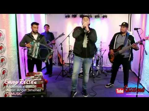 Andamos Volando (Grupo Recien) en vivo