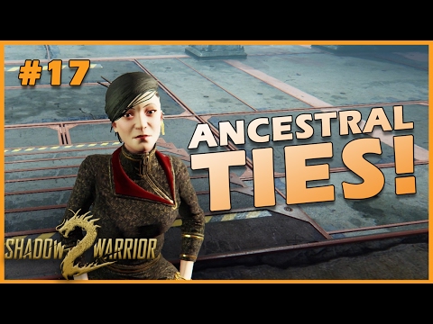 Ancestral Ties! (Shadow Warrior 2 #17 INSANITY 3)