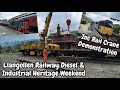 Llangollen Railway Diesel & Industrial Heritage Weekend 01.06.2024 Inc rail crane demonstration