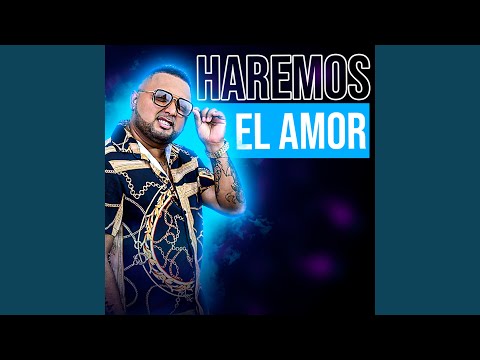 Haremos el Amor (En Vivo)
