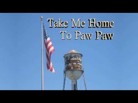 Take Me Home to Paw Paw