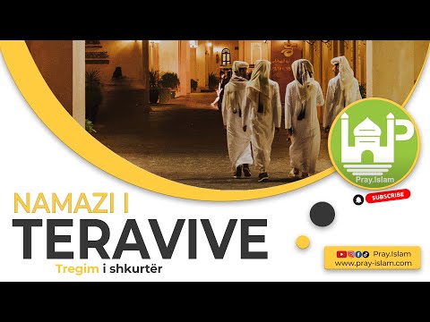 Namazi i Teravive - Tregim i shkurter
