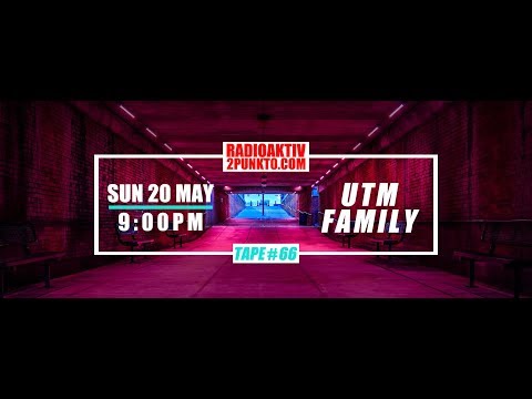 w/ DJ Dubtunes, Jankins, Metric-CTC,SKANKIN'BEATZ,UTM - UTM-Family  - RadioAktiv 2punkt0 - Tape#66