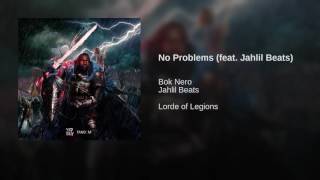 No Problems (feat. Jahlil Beats)