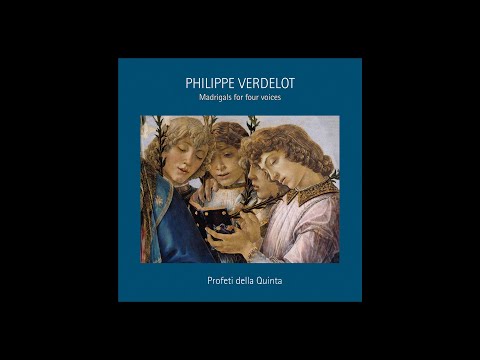 NEW CD: Philippe Verdelot - Madrigals for four voices