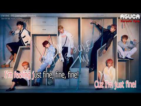 [Karaoke Việt + Audio] I'M FINE - BTS