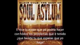 Soul Asylum &quot;I Did My Best&quot; Traducida Español