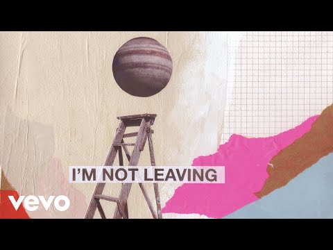 Video thumbnail for I’m Not Leaving