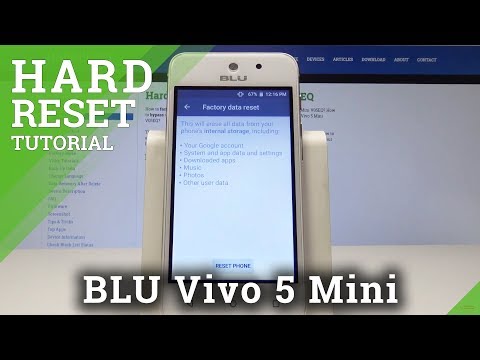 How to Factory Reset BLU Vivo 5 Mini - Wipe Data / Hard Reset Instructions