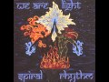 I Am Pagan (Spiral Rhythm - We Are Light) 